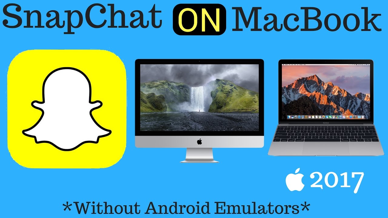 How to install snapchat on mac